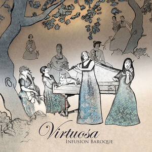 Virtuosa , Infusion Baroque