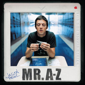 Mr. A-Z , Jason Mraz