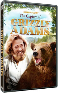 Grizzly Adams: The Capture of Grizzly Adams , Dan Haggerty
