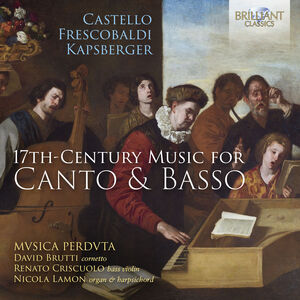 17th-Century Music for Canto & Basso , Nicola Lamon
