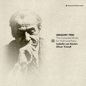 Complete Works for Violin & Piano , Oliver Triendl