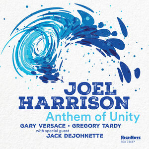 Anthem of Unity , Joel Harrison