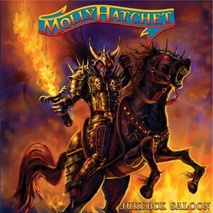 Jukebox Saloon , Molly Hatchet