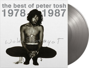 The Best Of Peter Tosh 1978-1987 - Limited Gatefold 180-Gram Silver Colored Vinyl [Import]