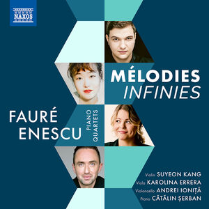 Melodies Infinies - Piano Quartets , Suyeon Kang