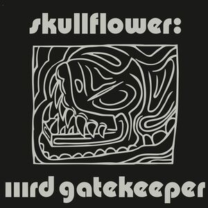 IIIrd Gatekeeper , Skullflower