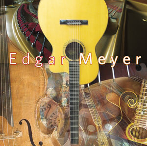 Edgar Meyer , Edgar Meyer