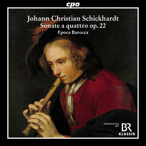 Schickhardt: 6 Sonatas, Op. 22 , Epoca Barocca