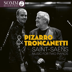 Saint-Saens: Music for Two Pianos , Artur Pizarro
