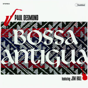Bossa Antigua - Limited 180-Gram Vinyl with Bonus Tracks [Import] , Paul Desmond
