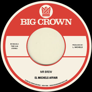 Mr. Brew B/ W Kodak , El Michels Affair