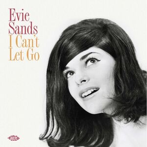 I Can't Let Go [Import] , Evie Sands