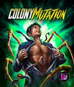 Colony Mutation (Visual Vengeance Collector's Edition) , Anna Zizzo