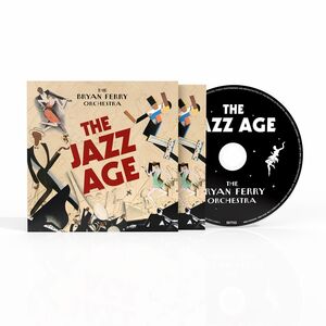 The Jazz Age , Bryan Ferry