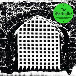 The Portcullis ( NEON GREEN VINYL ) , Graham Reynolds