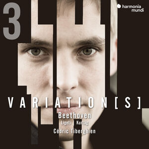 Beethoven: Complete Variations for Piano, Vol. 3 , Cédric Tiberghien
