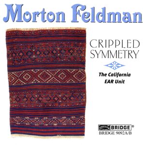 Crippled Symmetry , California EAR Unit