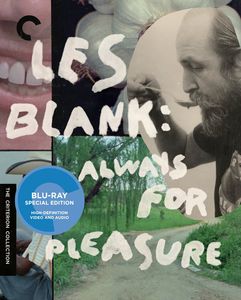 Les Blank: Always for Pleasure (Criterion Collection)