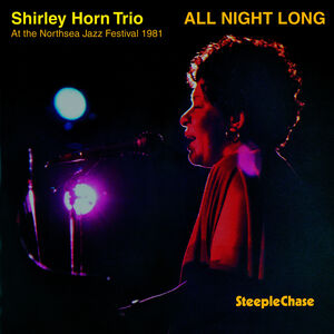 All Night Long , Shirley Horn