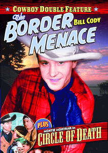 The Border Menace / Circle of Death , Montie Montana