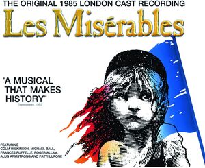 The Original 1985 London Cast Recording , Les Miserables