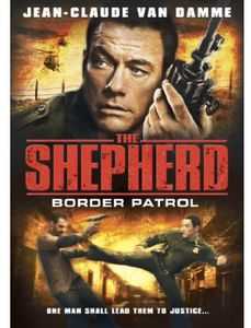 The Shepherd: Border Patrol