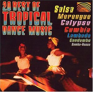 20 Best Of Tropical Dance Music , Various Artists