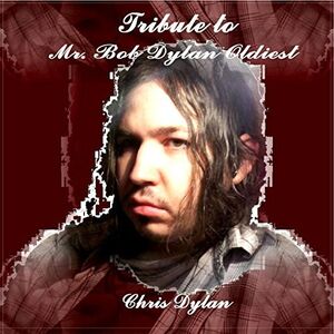 Tribute To Mr. Bob Dylan Oldiest