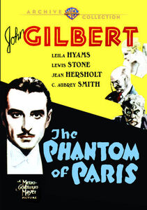 The Phantom of Paris , John Gilbert