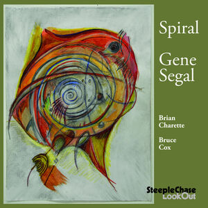 Spiral , Gene Segal