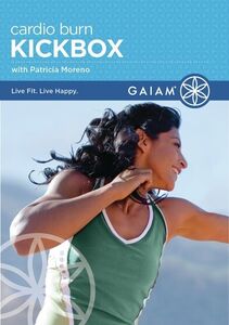 Cardio Burn Kickbox , Patricia Moreno