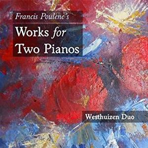 Francis Poulenc'S Works For Two Pianos