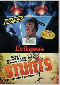 Evilspeak/ Stunts