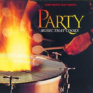Party 1 , Chip Davis
