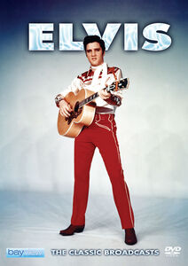 Elvis Presley: The Classic Broadcasts