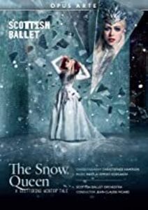 Snow Queen , Scottish Ballet Orchestra Scottish Ballet