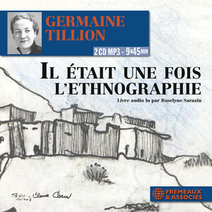 Il Etait Une Fois L'ethnograph , Roselyne Sarazin