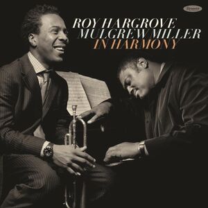 In Harmony , Roy Hargrove