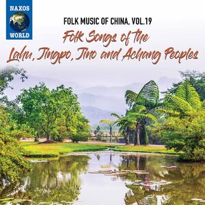 Folk Music of China 19 , Various