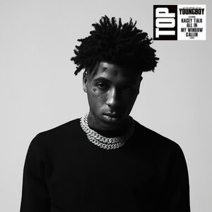 Top , Youngboy Never Broke Again