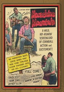 Moonshine Mountain (aka White Trash on Moonshine Mountain) 