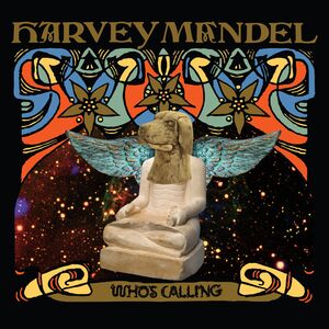 Who's Calling , Harvey Mandel