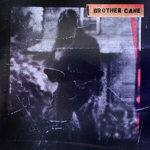 Brother Cane [Import]