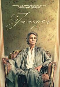 Juniper , Charlotte Rampling