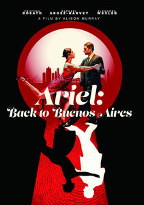 Ariel: Back To Buenos Aires