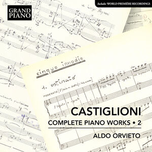 Complete Piano Works, Vol. 2 , Aldo Orvieto