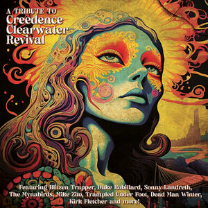 A Tribute To Creedence Clearwater Revival (Various Artists) , Various Artists