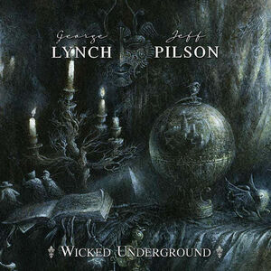 Wicked Underground , George Lynch
