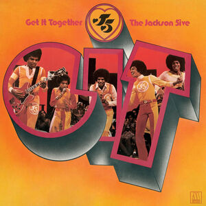 Get It Together , The Jackson 5