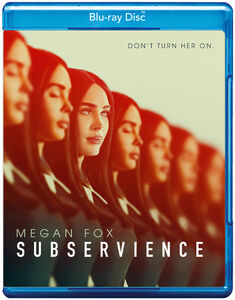 Subservience , Megan Fox